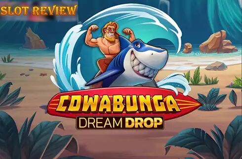 Cowabunga Dream Drop slot